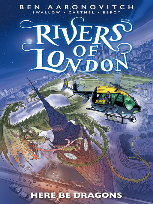 Title details for Rivers of London: Here Be Dragons (2023), Volume 11 by Ben Aaronovitch - Available